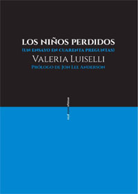 Los niños perdidos (un ensayo en cuarenta preguntas) Los niños perdidos (un ensayo en cuarenta preguntas)