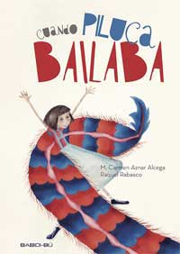 Cuando Piluca bailaba Cuando Piluca bailaba