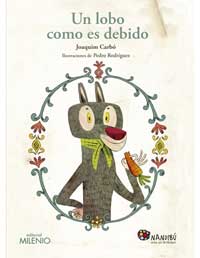 Un lobo como es debido Un lobo como es debido