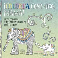 ¡Colorea conmigo, mamá!