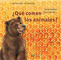 ¿Qué comen los animales? : los animales y la comida