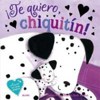 ¡Te quiero, chiquitín! ¡Te quiero, chiquitín!