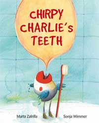 Chirpy Charlie´s Teeth Chirpy Charlie´s Teeth