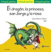 El dragón, la princesa, San Jorge y la rosa