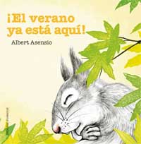 ¡El verano ya está aquí! ¡El verano ya está aquí!