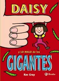 Daisy y lo malo de los gigantes Daisy y lo malo de los gigantes