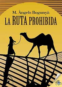 La ruta prohibida