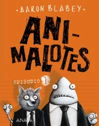 Animalotes. Episodio 1 Animalotes. Episodio 1