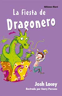 La fiesta de Dragonero La fiesta de Dragonero