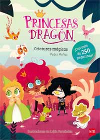 Princesas dragón. Criaturas mágicas Princesas dragón. Criaturas mágicas