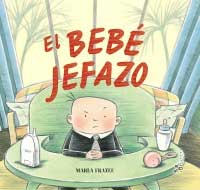 El bebé jefazo El bebé jefazo