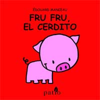 Fru Fru, el cerdito Fru Fru, el cerdito