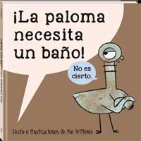 ¡La paloma necesita un baño! ¡La paloma necesita un baño!