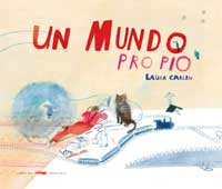 Un mundo propio Un mundo propio