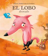 El lobo desnudo El lobo desnudo