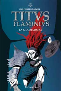 La gladiadora La gladiadora
