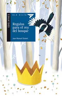 Regalos para el rey del bosque Regalos para el rey del bosque