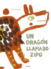 Un dragón llamado Zipo Un dragón llamado Zipo