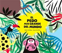 El pedo más grande del mundo El pedo más grande del mundo