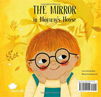 The Mirror in Mommy's House / The Mirror in Daddy's House The Mirror in Mommy's House / The Mirror in Daddy's House
