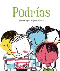 Podrías Podrías