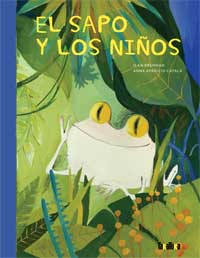 El sapo y los niños El sapo y los niños
