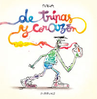 De tripas y corazón De tripas y corazón