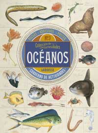 Colección de curiosidades. Océanos : Cuaderno de actividades Colección de curiosidades. Océanos : Cuaderno de actividades