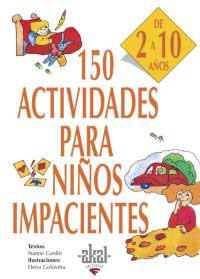 150 actividades para niños impacientes