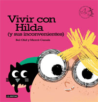 Vivir con Hilda (y sus inconvenientes) Vivir con Hilda (y sus inconvenientes)