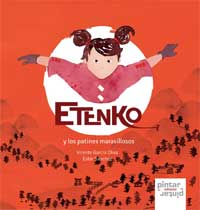 Etenko y los patines maravillosos Etenko y los patines maravillosos