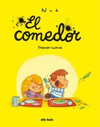 El comedor : primer turno El comedor : primer turno