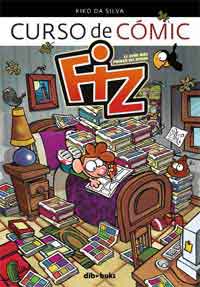 Fiz, el niño más puerco del mundo. Curso de cómic Fiz, el niño más puerco del mundo. Curso de cómic