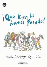 ¡Qué bien lo hemos pasado! ¡Qué bien lo hemos pasado!