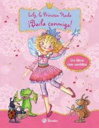 Lily, la Princesa Hada ¡Baila conmigo! Lily, la Princesa Hada ¡Baila conmigo!