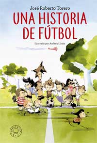 Una historia de fútbol Una historia de fútbol