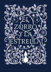 El zorro y la estrella El zorro y la estrella