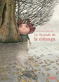 La llamada de la ciénaga La llamada de la ciénaga