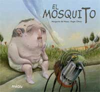El mosquito El mosquito