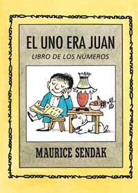 El uno era Juan. Libro de los números El uno era Juan. Libro de los números