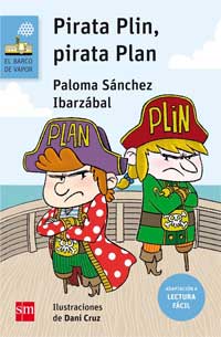 Pirata Plin, pirata Plan (Lectura fácil) Pirata Plin, pirata Plan (Lectura fácil)