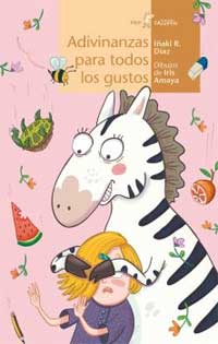Adivinanzas para todos los gustos Adivinanzas para todos los gustos