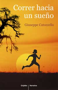 Correr hacia un sueño Correr hacia un sueño