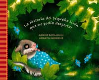 La historia del pequeño lirón que no podía despertar La historia del pequeño lirón que no podía despertar