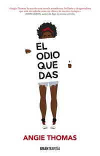 El odio que das El odio que das
