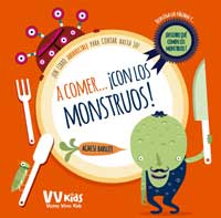 A comer... ¡con los monstruos! : ¡un libro aborrecible para contar hasta 10! A comer... ¡con los monstruos! : ¡un libro aborrecible para contar hasta 10!