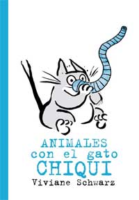 Animales con el gato Chiqui Animales con el gato Chiqui