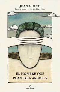 El hombre que plantaba árboles