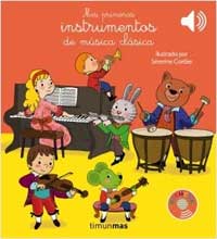 Mis primeros instrumentos de música clásica Mis primeros instrumentos de música clásica