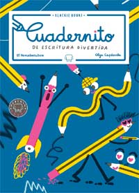 Cuadernito de escritura divertida Cuadernito de escritura divertida